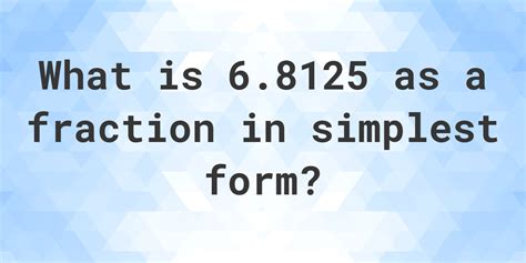 .8125 As A Fraction Simplified