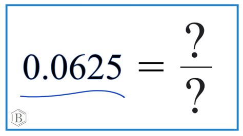 0.0625 As A Fraction Simplified