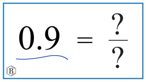 0.9 As A Fraction Simplified