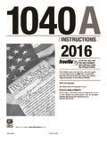 2016 Irs Form 1040a Instructions And Guidance