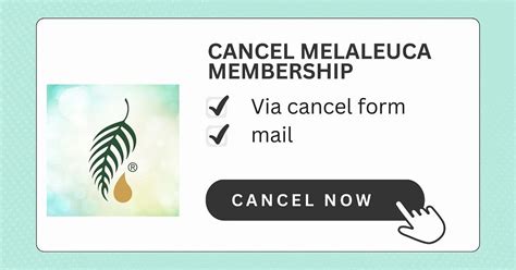 4 Easy Ways To Cancel Melaleuca Membership