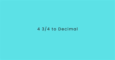 4 In Decimal Form Explained Simply