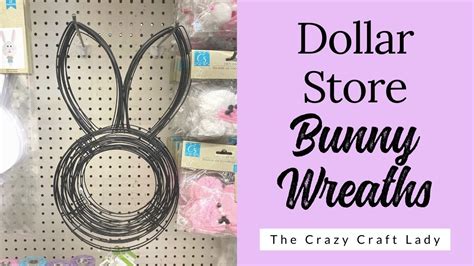 5 Dollar Tree Bunny Wreath Form Ideas