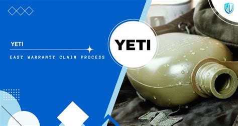 5 Easy Steps To File A Yeti Warranty Claim