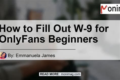 5 Easy Steps To Fill Out W-9 For Only Fans