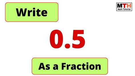 5 Easy Ways To Write 0.5 As A Fraction