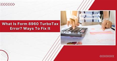 5 Fixes For Form 8960 Turbotax Error