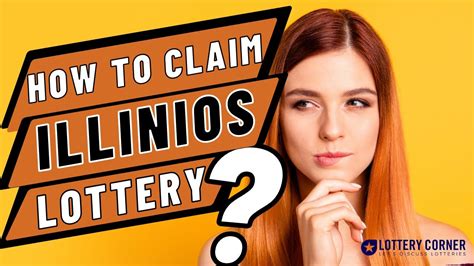 5 Steps To Claim Illinois Lottery Winnings