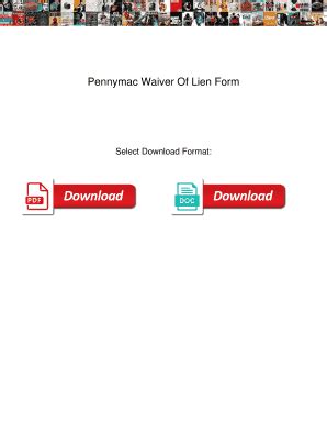 5 Steps To Fill Out Pennymac Waiver Of Lien Form