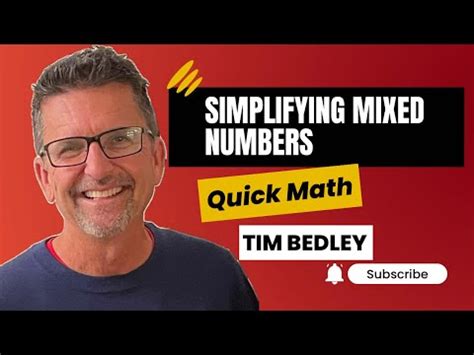 5 Steps To Simplify Mixed Numbers