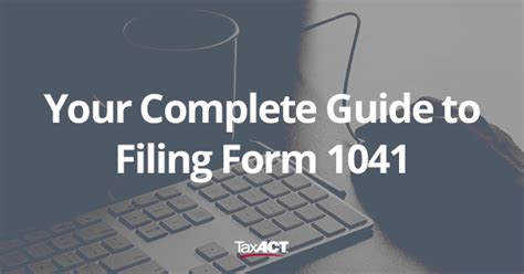 5 Tips For Filing Form Ct 1041