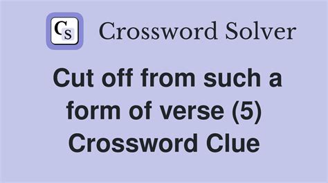 5 Tips To Solve Verse Form Crossword Clue