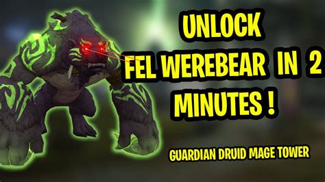 5 Ways To Master Fel Werebear Form