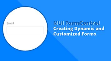 5 Ways To Master Mui Form Control