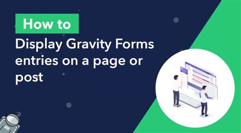 5 Ways To Show Gravity Form Entries On Page