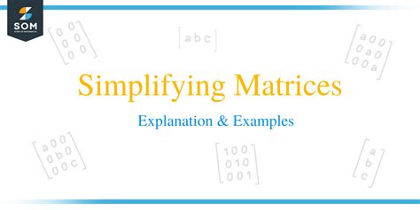 5 Ways To Simplify Matrix Calculations