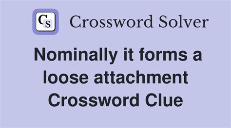 5 Ways To Solve Form Of Attachment Crossword Clue