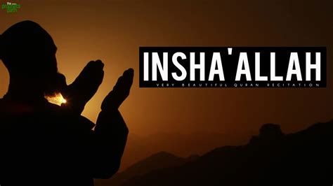 5 Ways To Understand Inshallah In Short Form