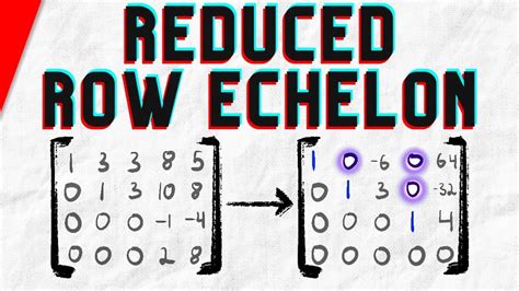 5 Ways To Use A Reduce Echelon Form Calculator