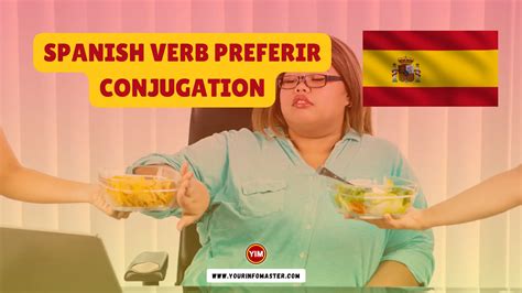 7 Ways To Master The Preferir Yo Form In Spanish