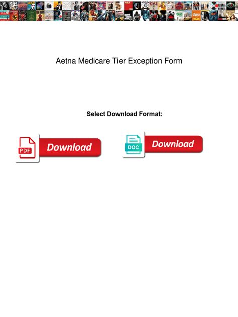 Aetna Medicare Tier Exception Form: A Step-By-Step Guide