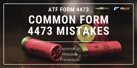 Avoiding Costly Form 4473 Mistakes