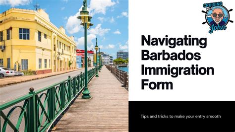 Barbados Immigration And Customs Form: A Travelers Guide