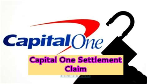 Capital One Settlement Claim Form: File Your Claim Now