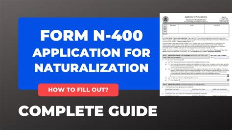 Complete Guide To New Form N-400 For U.S. Citizenship