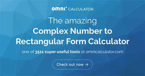 Complex Number To Rectangular Form Calculator Tool