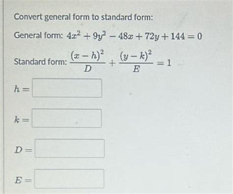 Convert 4x 8 9y 5 To Standard Form In 3 Easy Steps