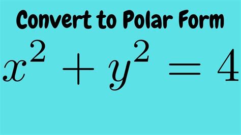 Convert Equations To Polar Form Easily