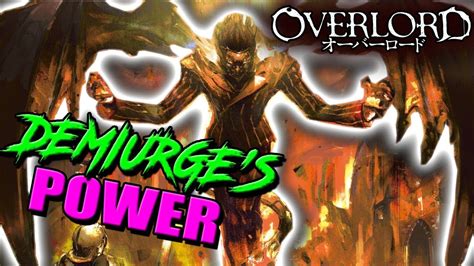 Demiurge Overlord True Form: Unveiling The Hidden Power