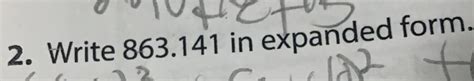 Expanded Form Of 863.141: Breaking Down The Numbers
