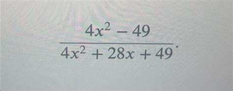 Factoring 4x2 + 28x + 49: Simplified Expression