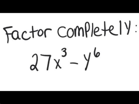 Factoring Expressions: 27x3+Y6 Simplified