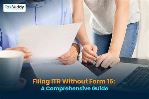 File Itr Without Form 16: A Step-By-Step Guide