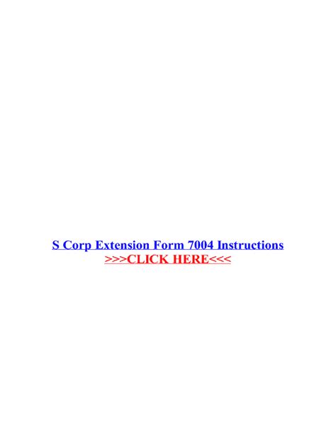 File S Corp Extension Form 7004 With Ease