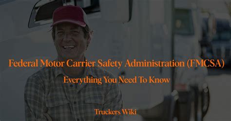 Fmcsa Full Form: Federal Motor Carrier Safety Administration