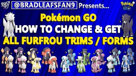 Furfrous Amazing Change Forms Explained