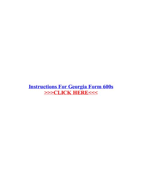 Georgia Form 600s Filing Instructions And Requirements