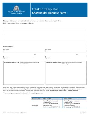 Get Franklin Templeton Shareholder Request Form Easily