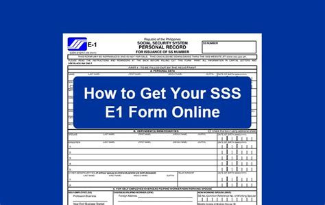 Get Your Sss E1 Form In 5 Easy Steps