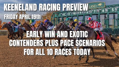 Keeneland Racing Form Analysis And Expert Picks