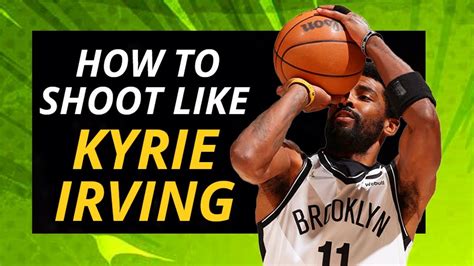 Kyrie Irvings Unstoppable Shooting Form Breakdown