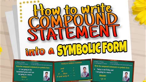 Mastering Compound Statements In Symbolic Form: 5 Key Steps