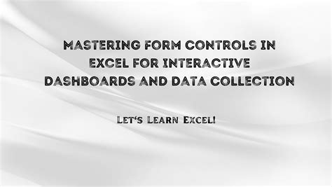 Mastering Excel Form Controls For Efficient Data Management