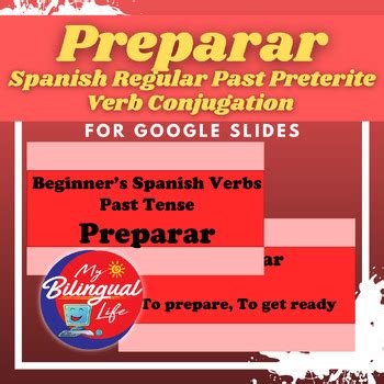 Mastering Preterite Form Of Preparar In Spanish Grammar