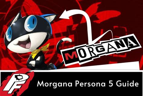 Morganas Human Form Revealed: Persona 5 Secrets Uncovered