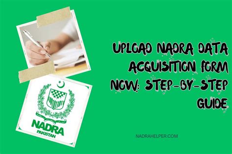 Nadra Acquisition Form: A Step-By-Step Guide